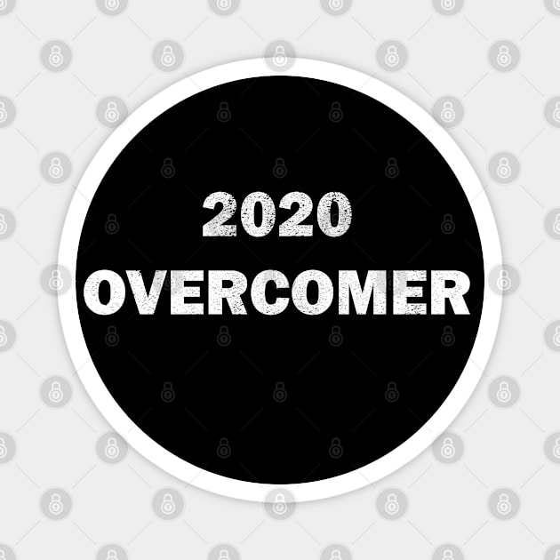 Distressed  2020  overcomer design Magnet by Samuelproductions19